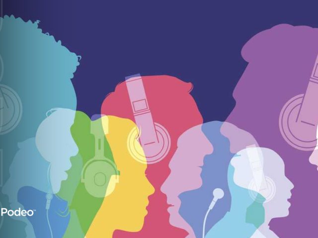 Podcasts change mindsets