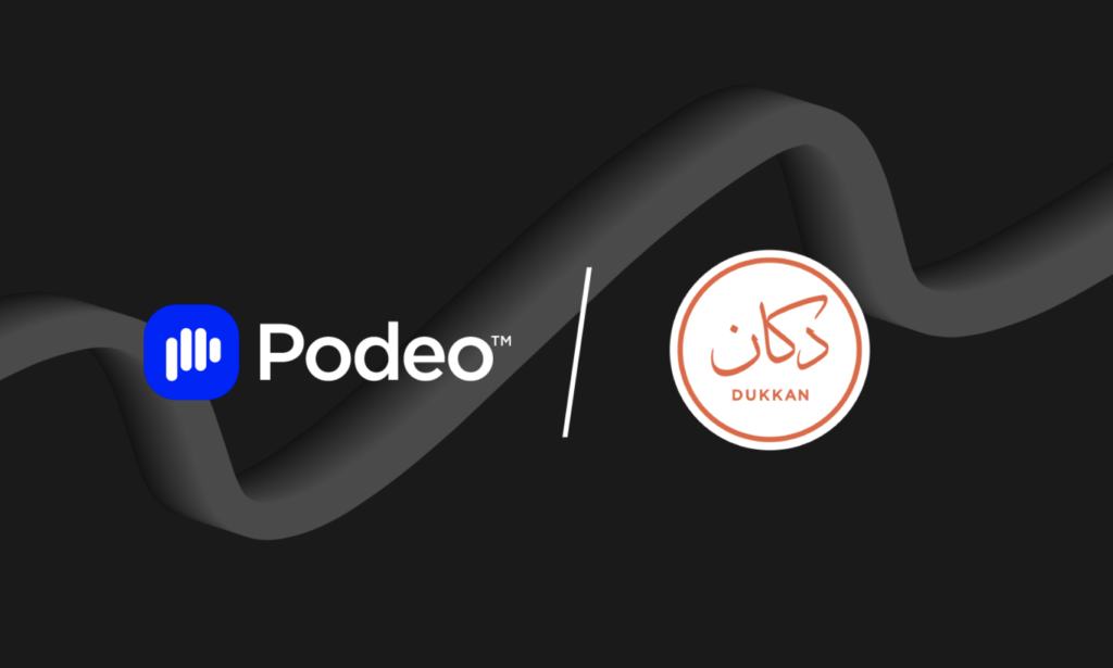 Podeo onboards Dukkan Media to amplify and monetize its podcasts