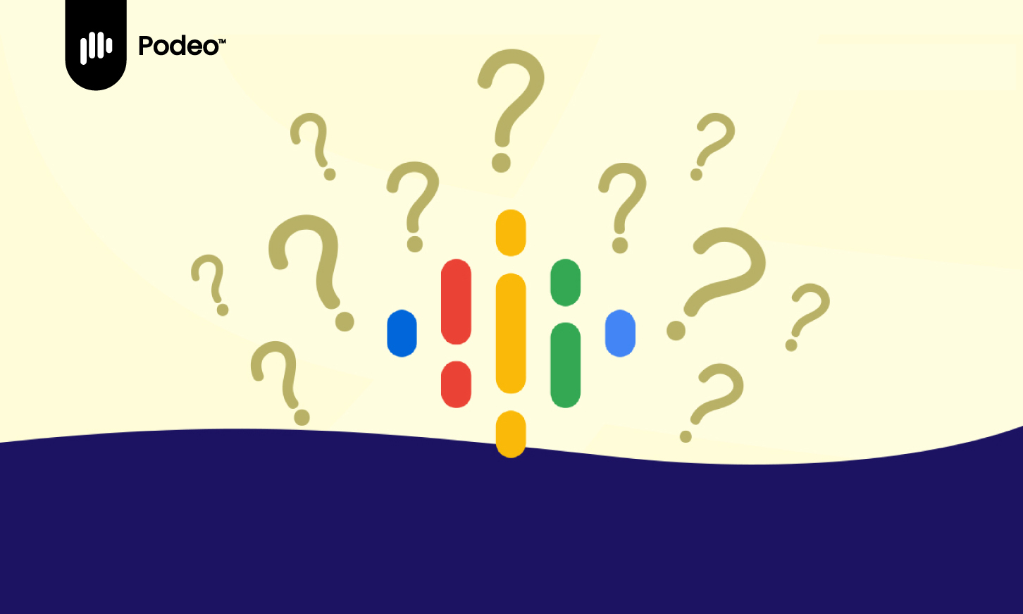 GOOGLE PODCASTS LOGO and question marks on faded yellow and navy blue background
